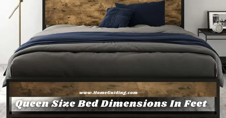 ❤️Queen Size Bed Dimensions In Feet 2022 (Exactly Latest)