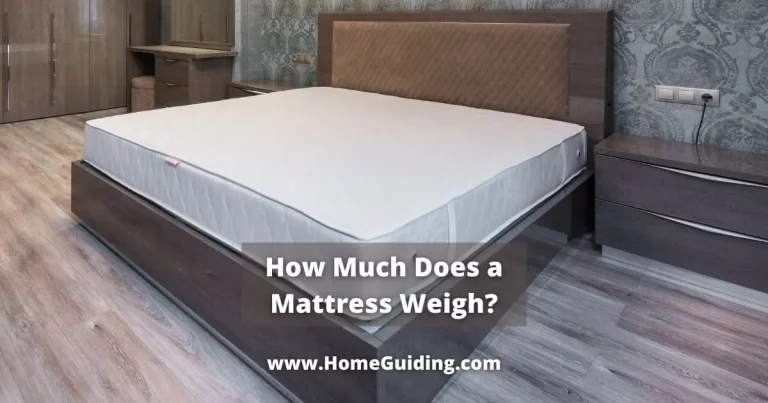 How Much Does a Mattress Weigh? (Get All Mattresses Weigh)
