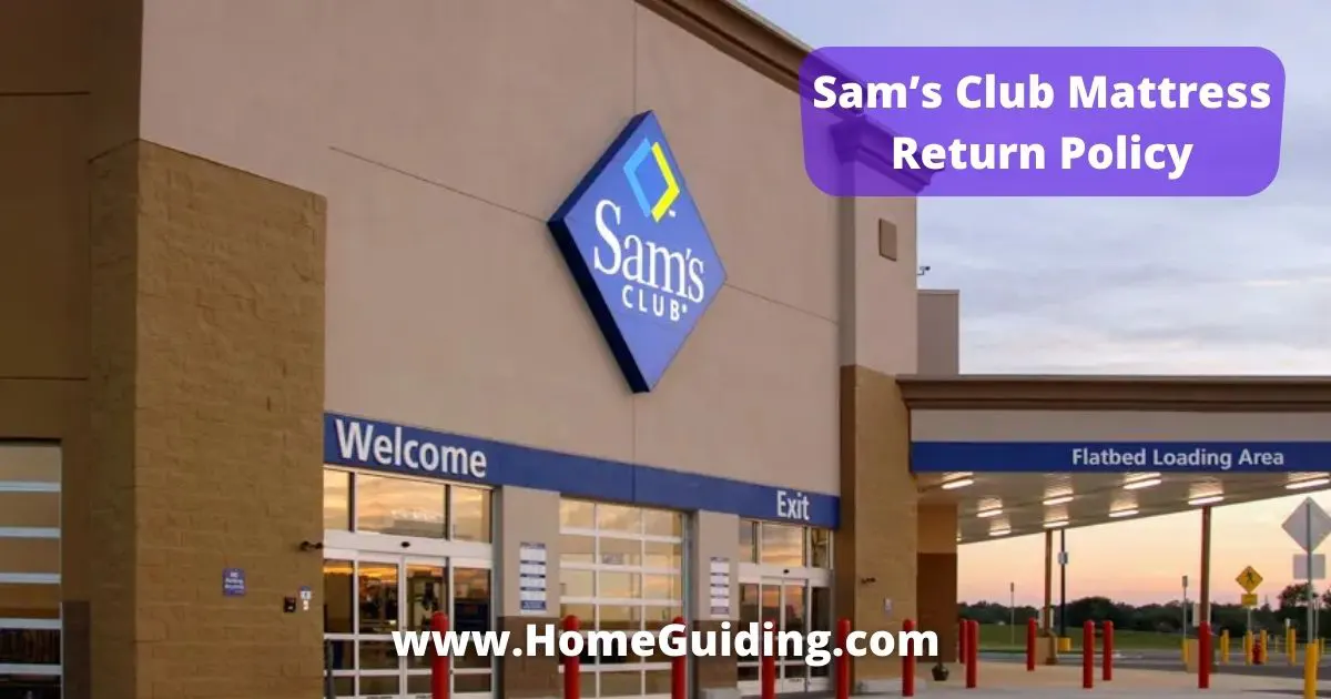 Sam’S Club Mattress Return Policy