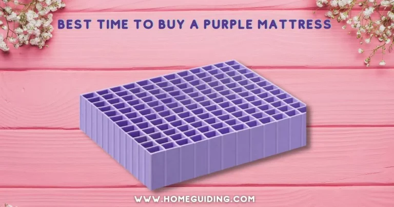 Best Time to Buy a Purple Mattress (Discounts & Cheap Rates!)