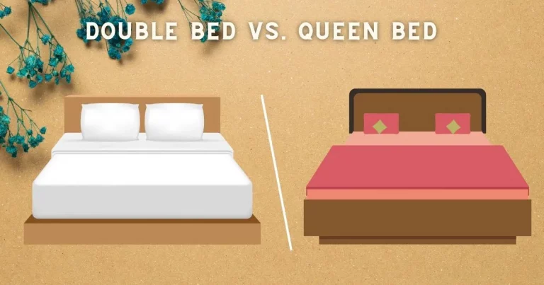 Difference Between a Double Bed and a Queen Bed (Solved!)
