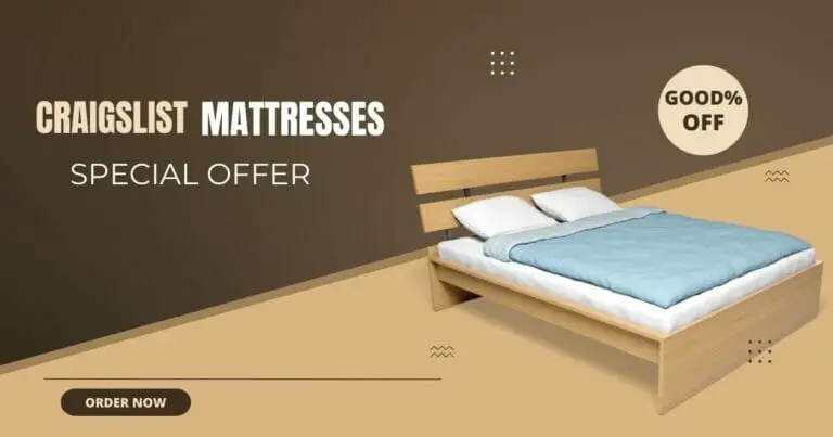 Craigslist Mattresses (Buying & Selling All You Need to Know!)