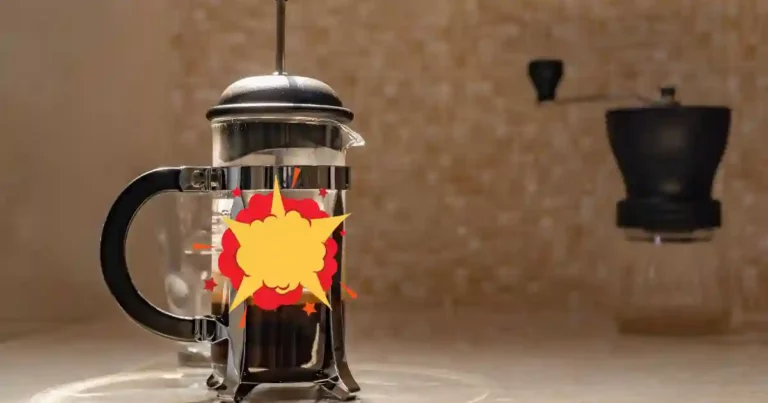 Why Do French Presses Explode? (REVEALED!)